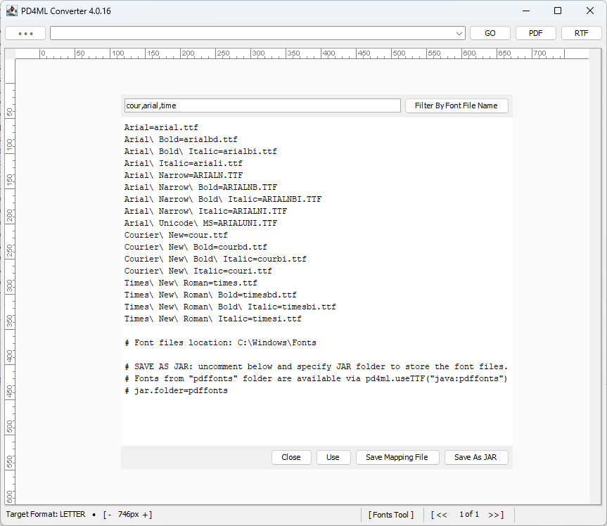 The Fonts Tool listing the Arial, Courier New and Times New Roman fonts of C:\Windows\Fonts, filtered by cour, arial, time, with the Close, Use, Save Mapping File and Save As JAR buttons below the list